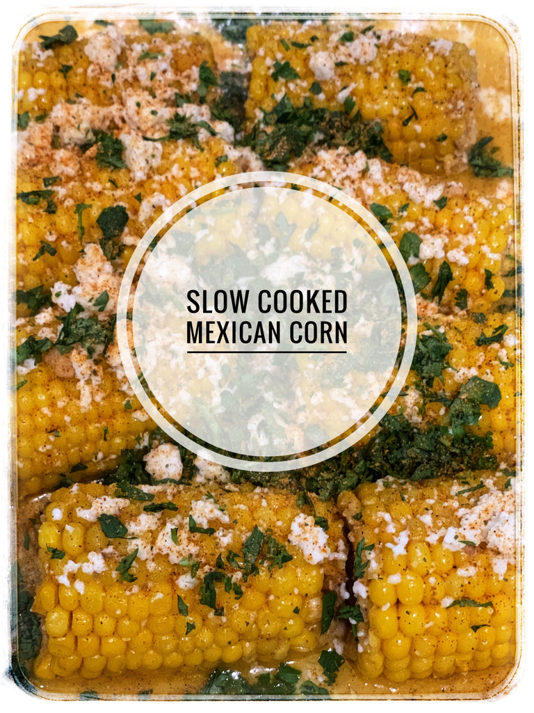 Slow Cooked Mexican Corn