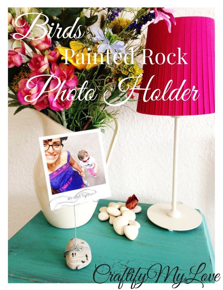 Home Decorating Ideas Diy Click for a free tutorial on how to make a birds painted rock photo holder