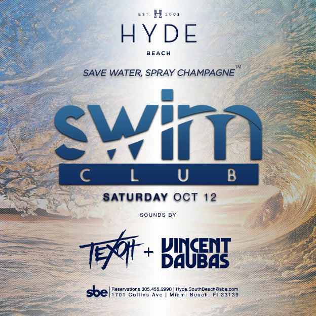 Swim Club with Texoh & Vincent Daubas 10/10/19