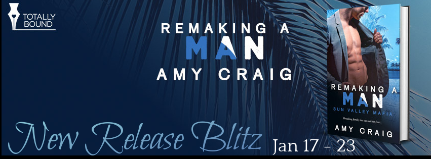 Remaking a Man by Amy Craig – Spotlight and Giveaway
