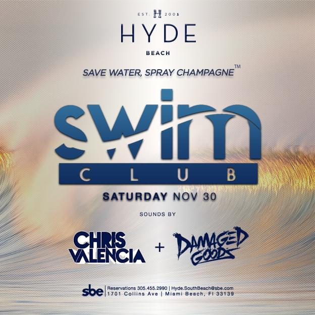 Swim Club with Chris Valencia & Damaged Goods 11/30/19