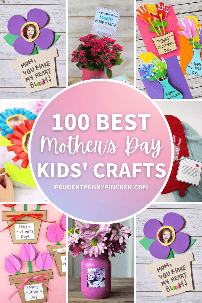 100 Best Mother’s Day Crafts for Kids