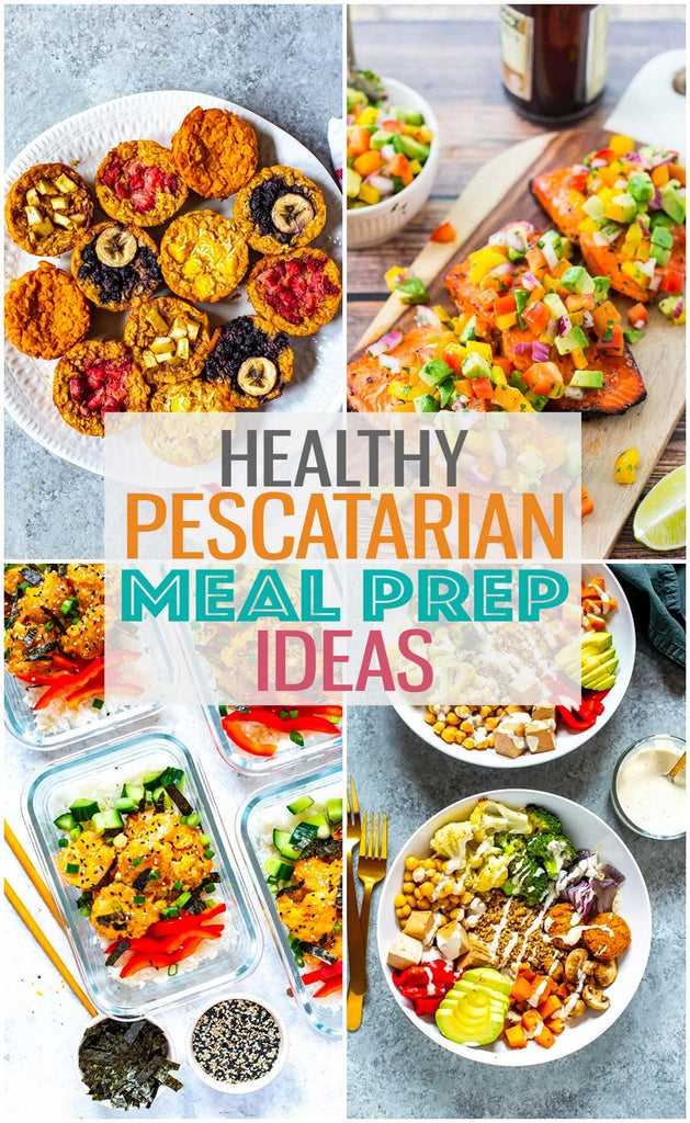 35+ Easy Pescatarian Meals to Meal Prep